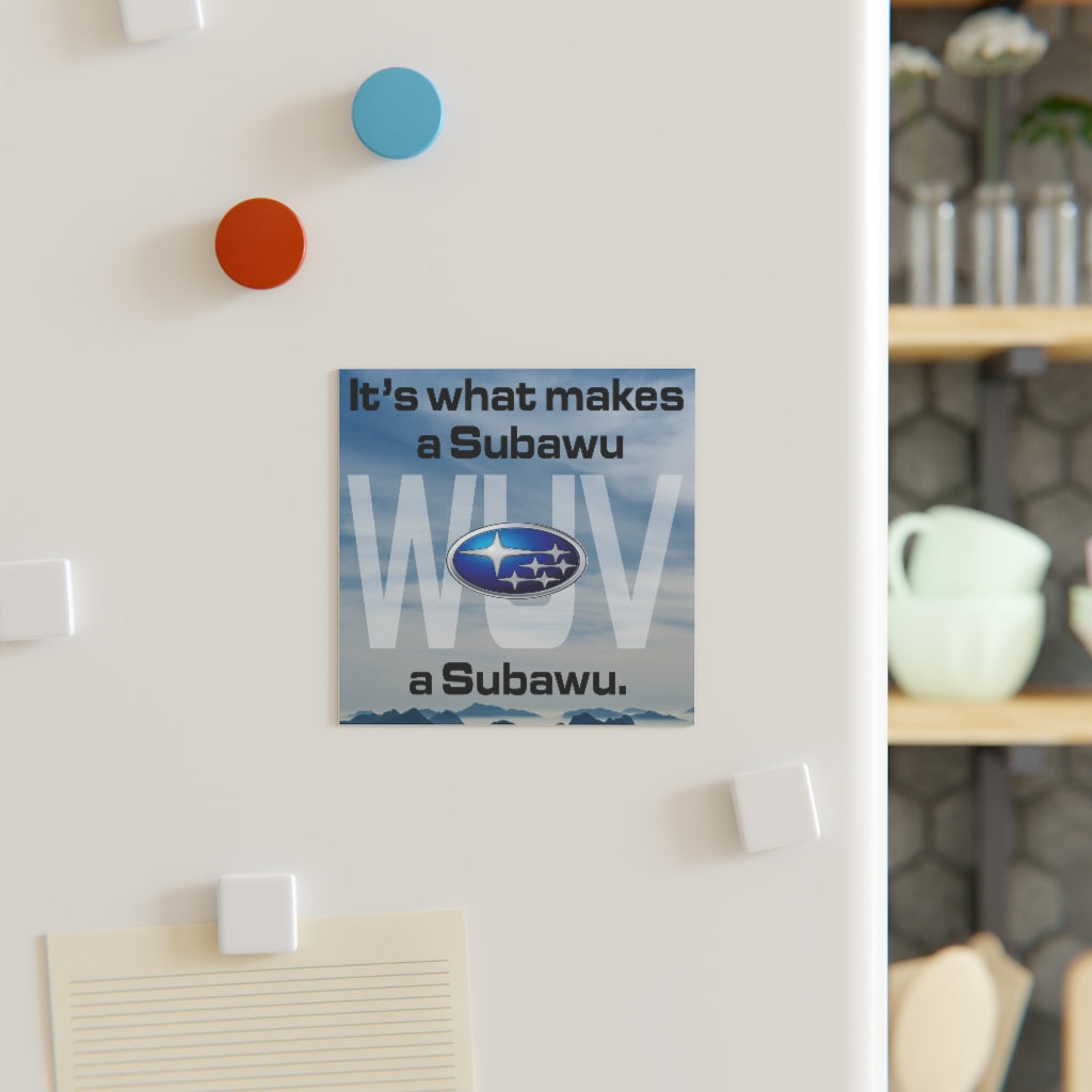 It's what makes a Subawu a Subawu Magnet