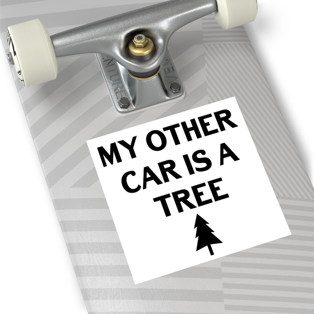 My Other Car is a Tree Square Sticker