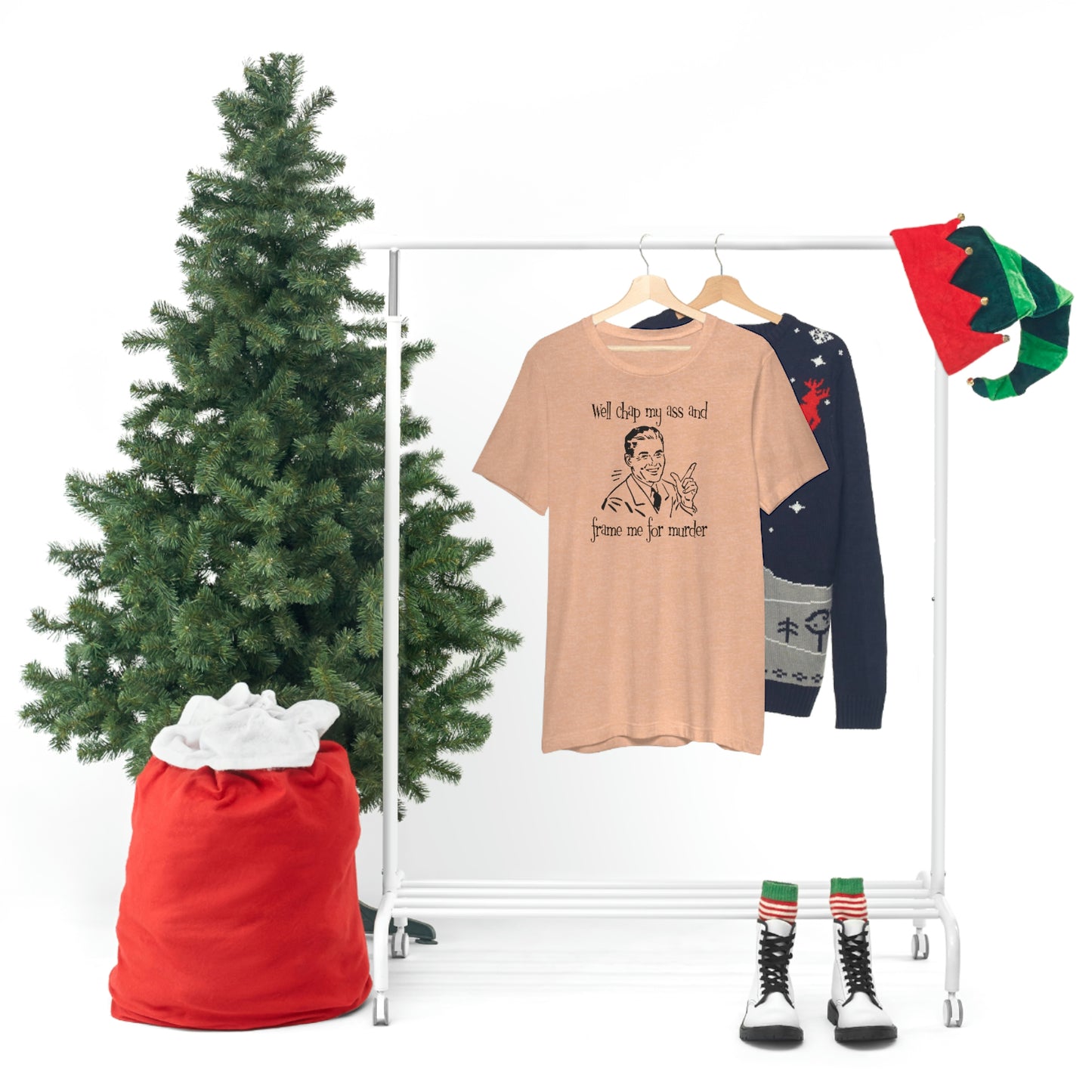 Chap My Ass And Frame Me For Murder Tee