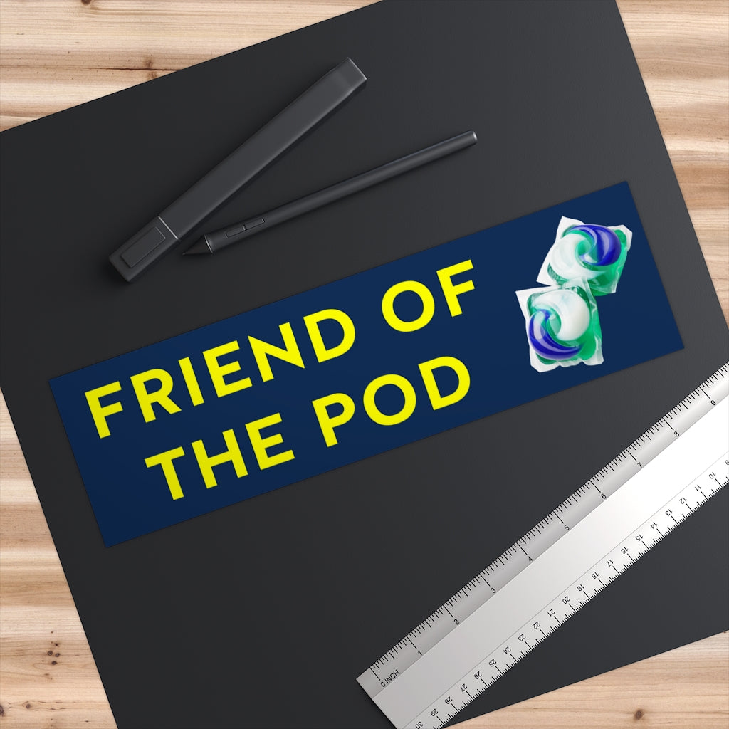 Friend of the Tide Pod