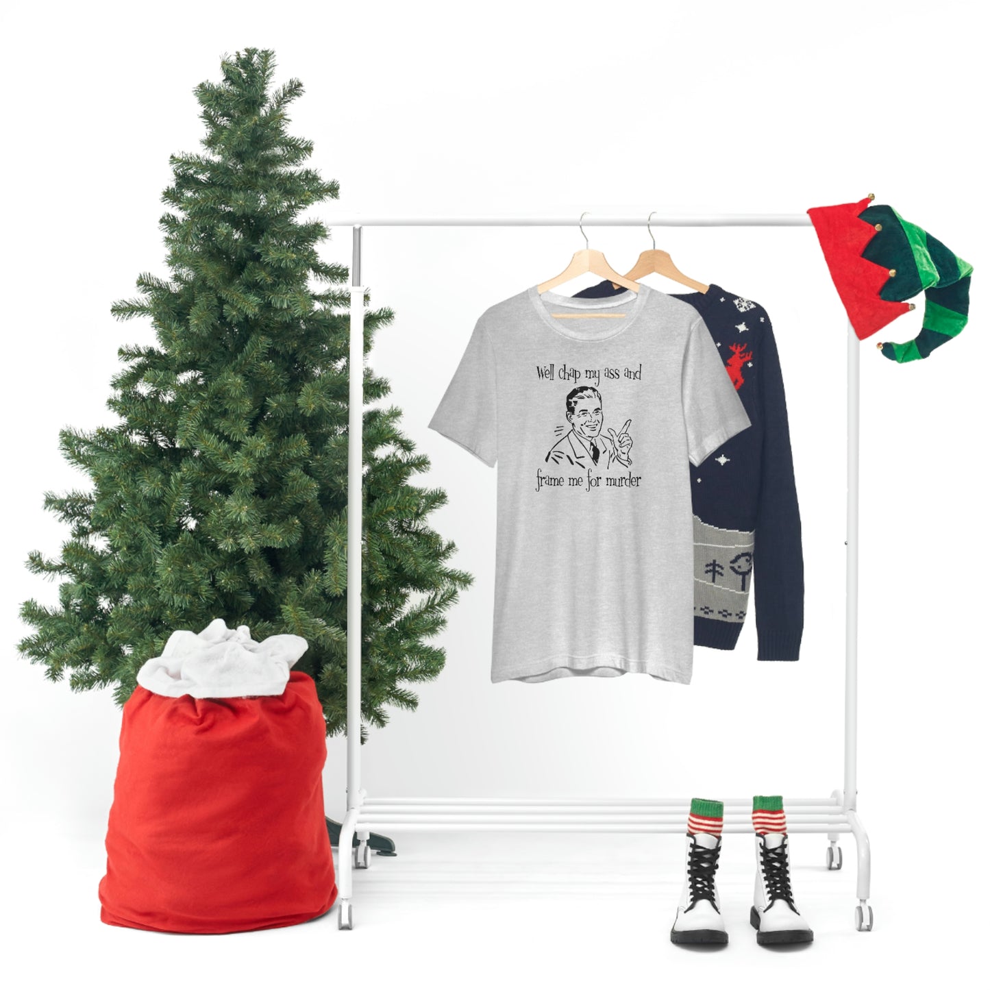 Chap My Ass And Frame Me For Murder Tee
