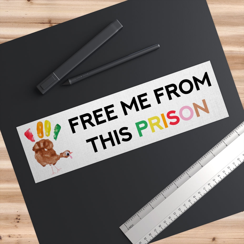 Free Me From This Prison