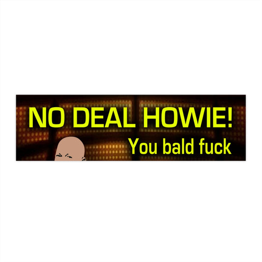 No Deal Howie