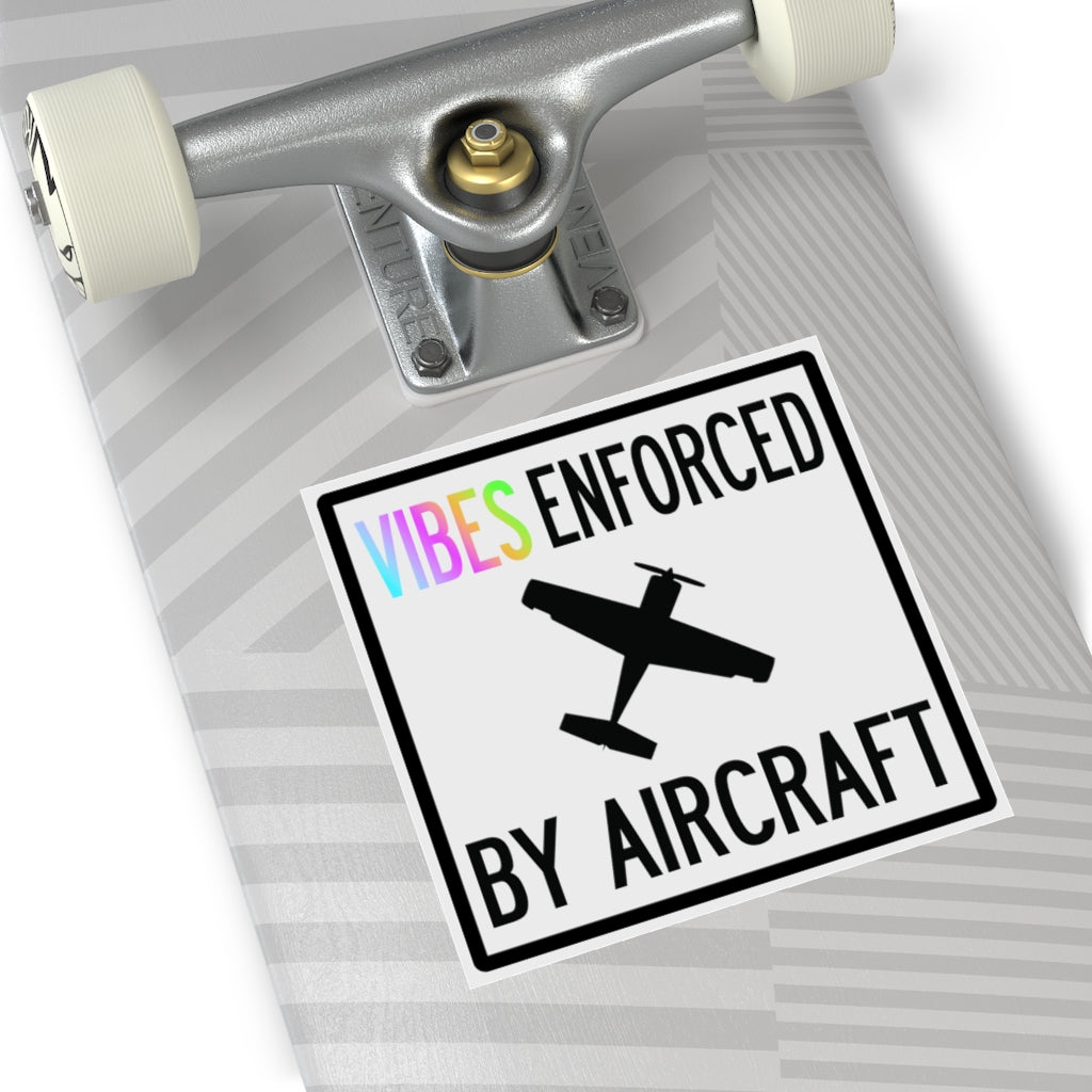 Vibes Enforced By Aircraft Square