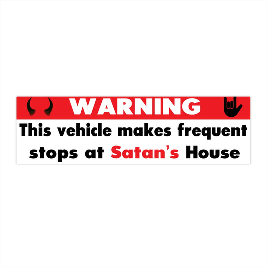 This Vehicle Makes Frequent Stops at Satan's House