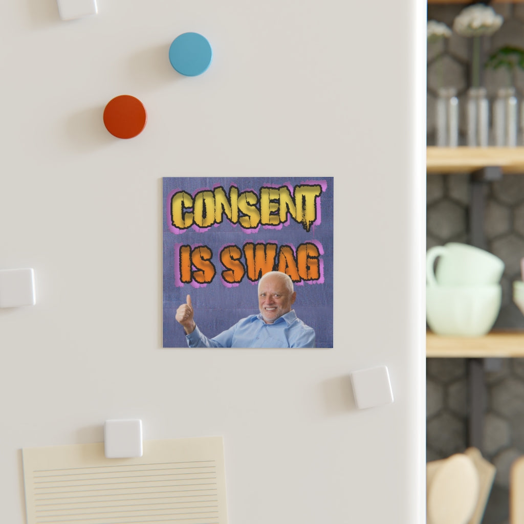 Consent is Swag Magnet